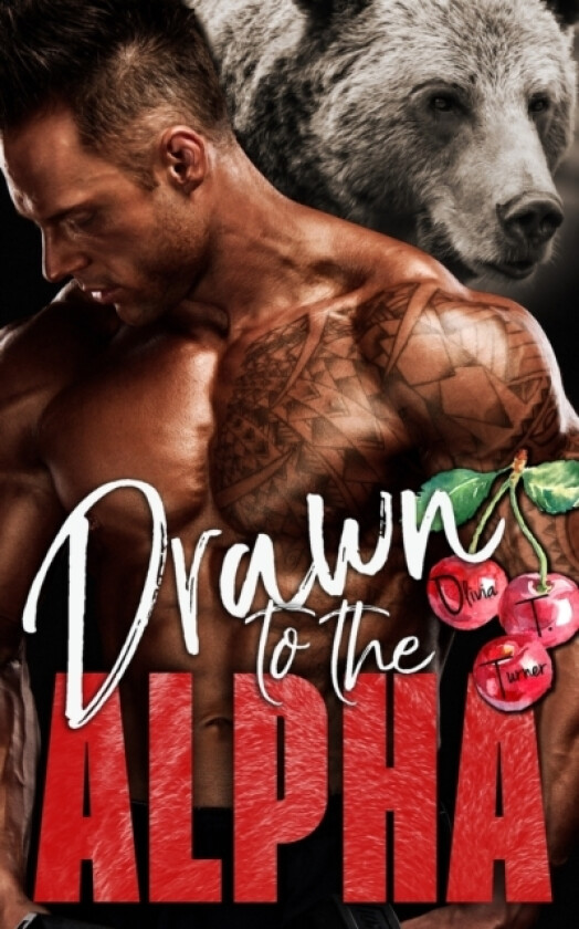 Drawn to the Alpha av Olivia T Turner (Paperback)