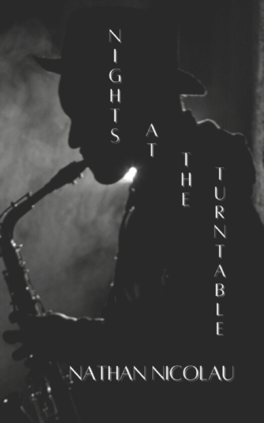 Nights at the Turntable av Nathan Nicolau (Paperback)