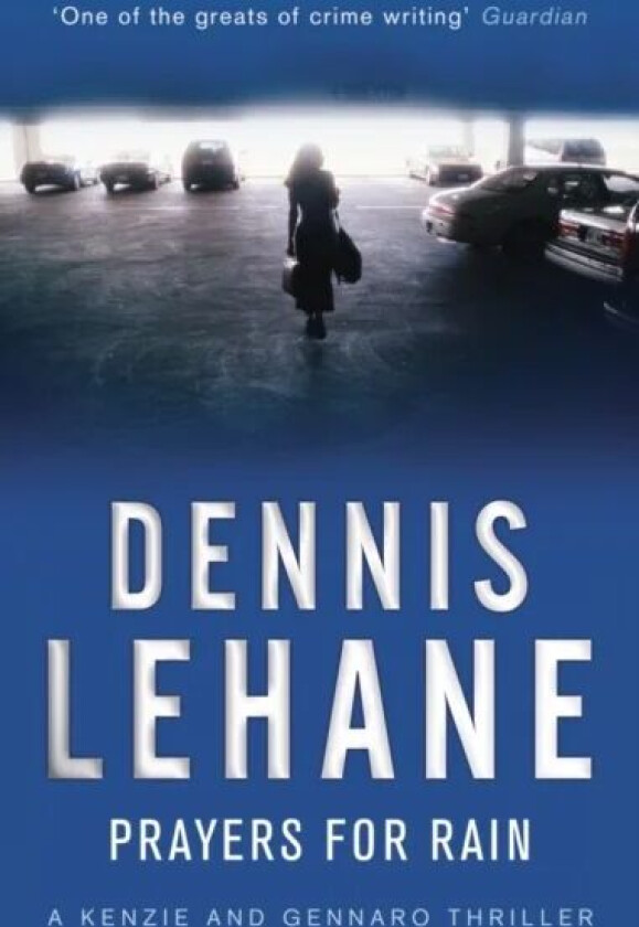 Prayers For Rain av Dennis Lehane