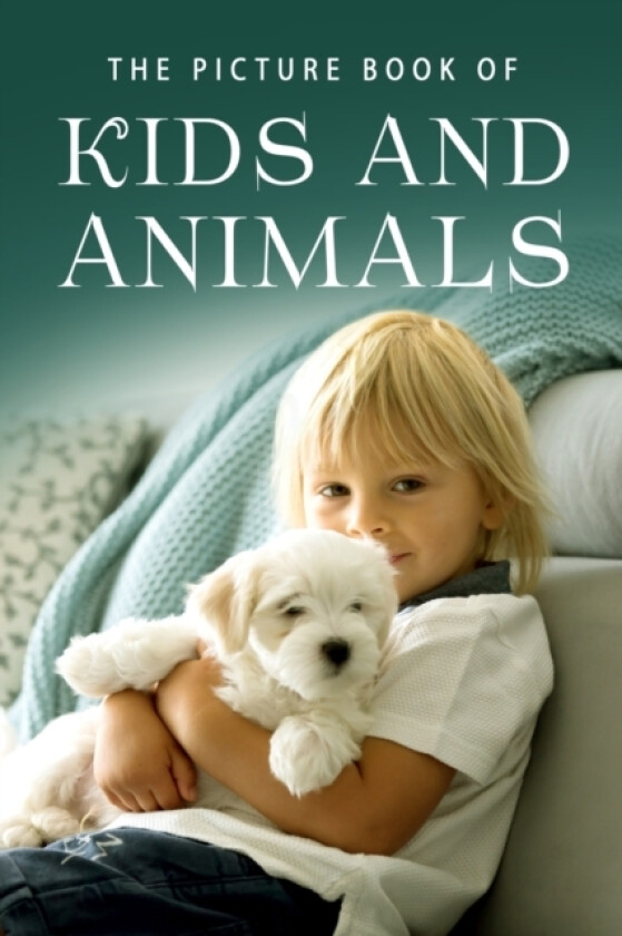 The Picture Book of Kids and Animals av Sunny Street Books (Paperback)
