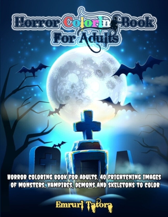Horror Coloring Book For Adults av Emruri Tatora (Paperback)
