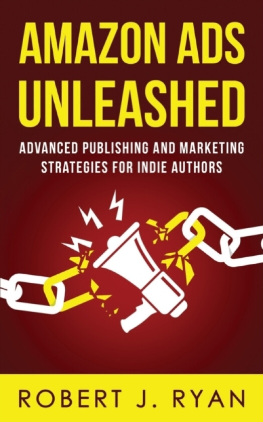 Amazon Ads Unleashed av Robert J Ryan (Paperback)