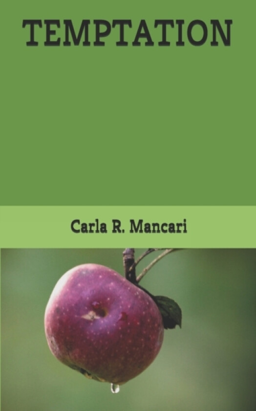 Temptation av Carla R Mancari (Paperback)