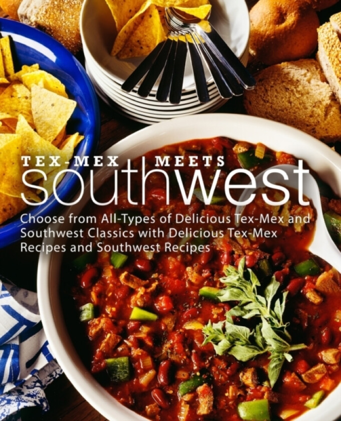 Tex-Mex Meets Southwest av Booksumo Press (Paperback)