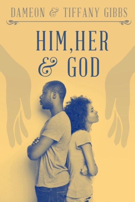 Him, Her & God av Tiffany Gibbs, Dameon Gibbs (Paperback)