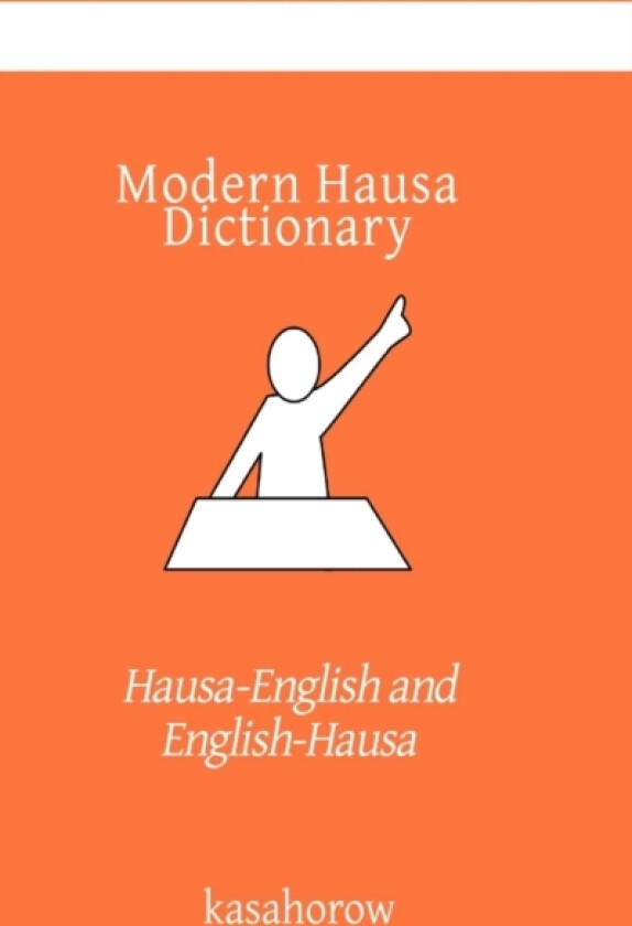 Modern Hausa Dictionary av Kasahorow (Paperback)