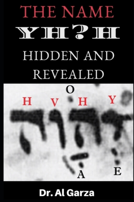 The Name YH?H av Al Garza (Paperback)