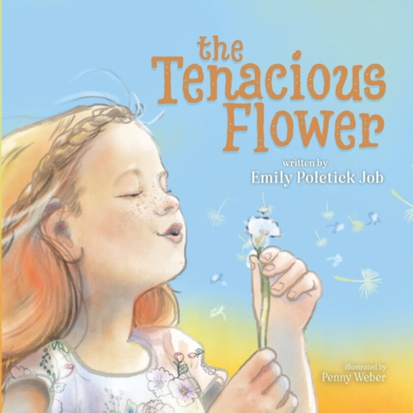 The Tenacious Flower av Emily Poletick Job (Paperback)