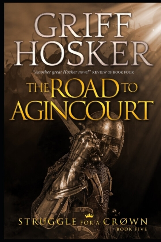 The Road to Agincourt av Griff Hosker (Paperback)