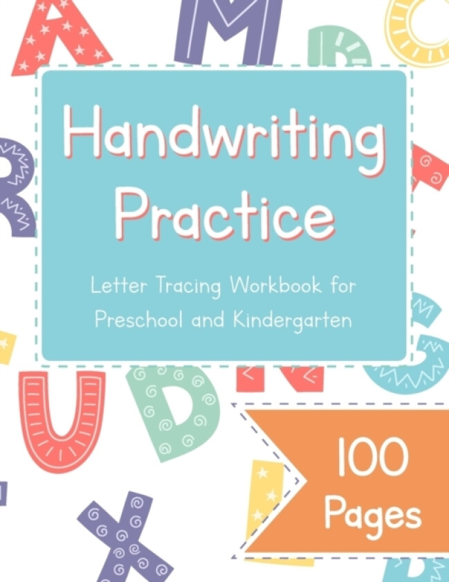 Handwriting Practice Letter Tracing Workbook for Preschool and Kindergarten av Scribble to Scroll Handwriting (Paperback)