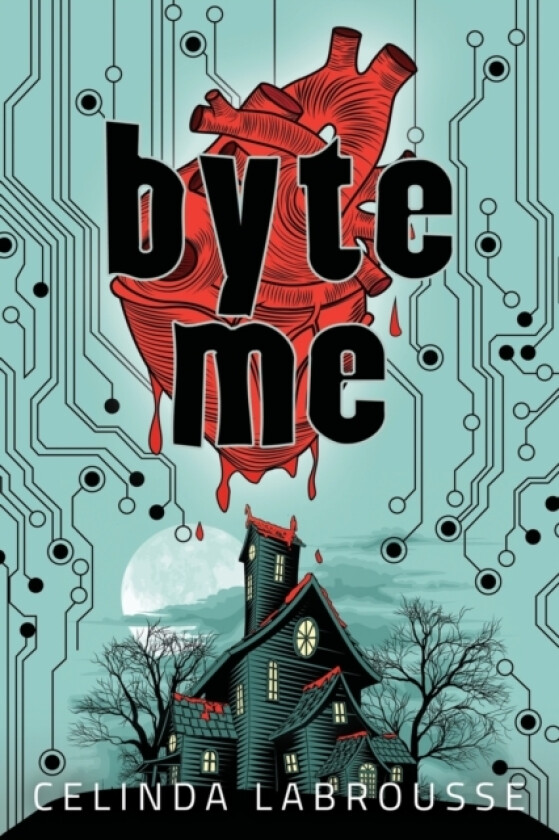 Byte Me av Celinda Labrousse (Paperback)