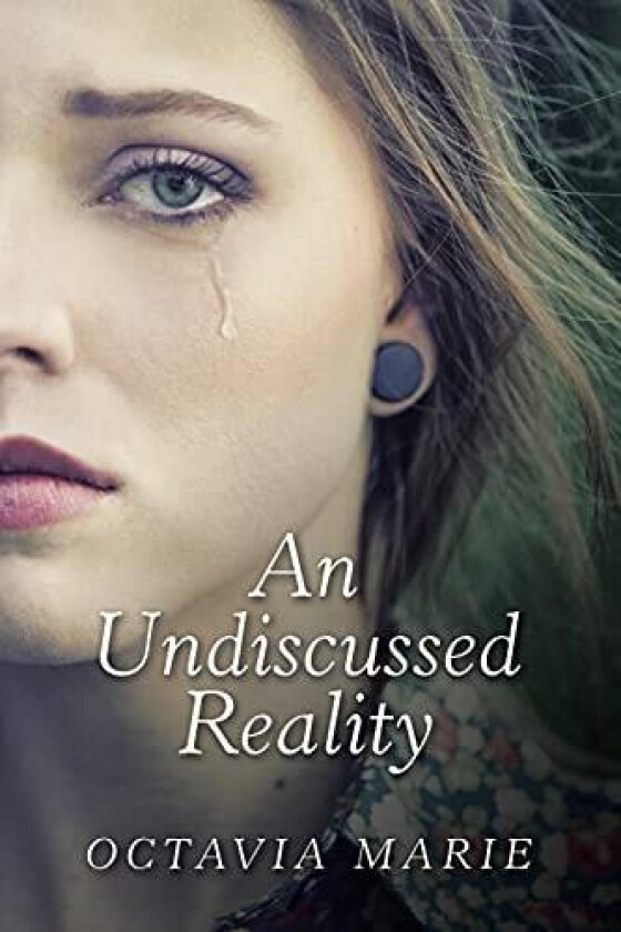 An Undiscussed Reality av Octavia Marie (Paperback)