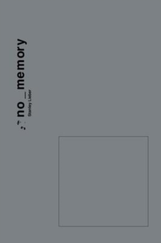 no_memory av Stanley Lieber (Paperback)