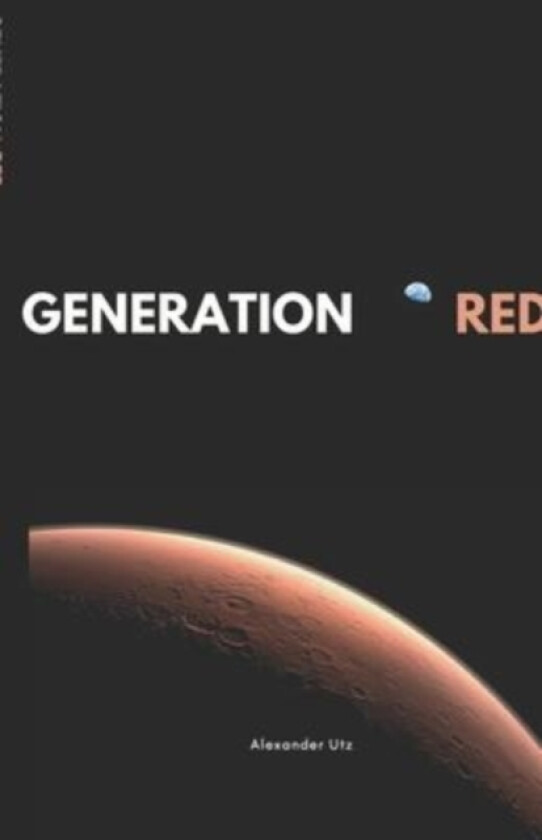 Generation Red av Alexander Utz (Paperback)