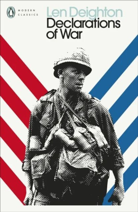 Declarations of War av Len Deighton