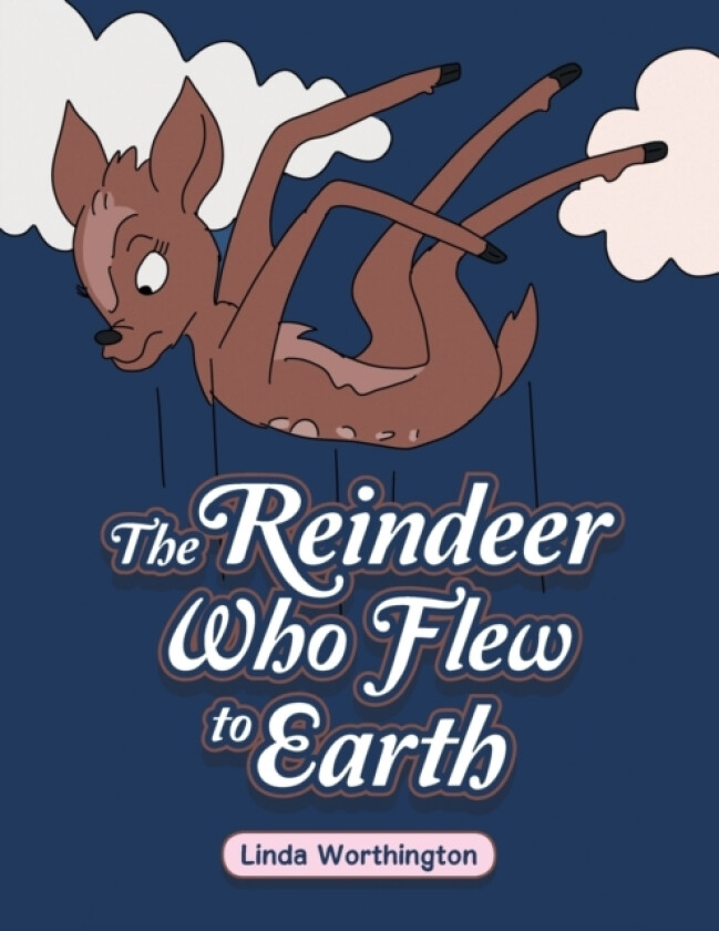 The Reindeer Who Flew to Earth av Linda Worthington (Paperback)
