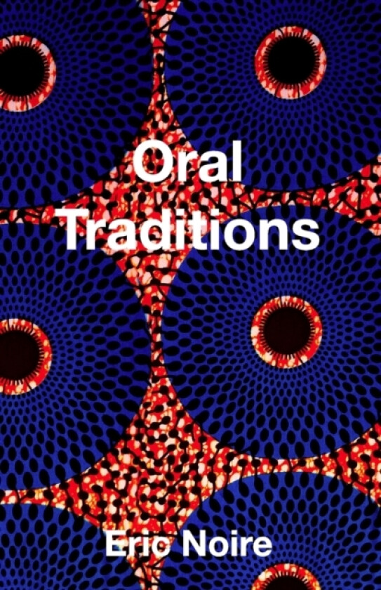 Oral Tradition av Eric Noire (Paperback)