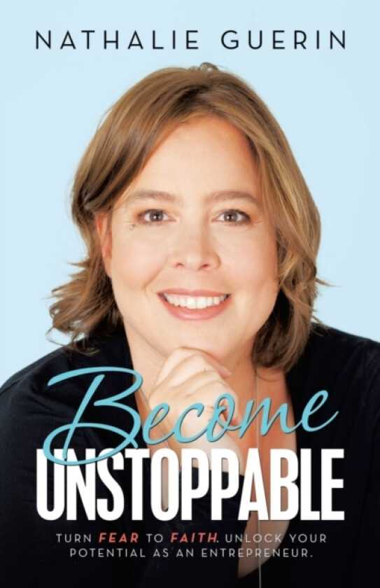 Become Unstoppable av Nathalie Guerin (Paperback)