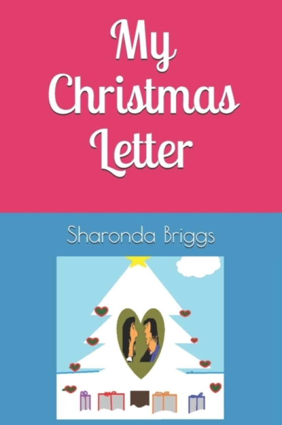 My Christmas Letter av Sharonda Juanita Briggs (Paperback)
