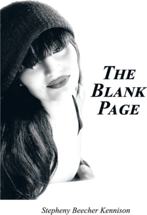 The Blank Page av Stepheny Beecher Kennison (Paperback)