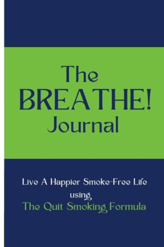 The BREATHE! Journal av Efosa Airuehia (Paperback)