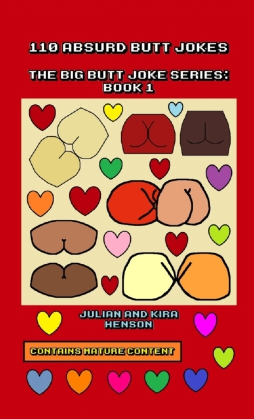 110 Absurd Butt Jokes av Julian Henson, Kira Henson (Paperback)