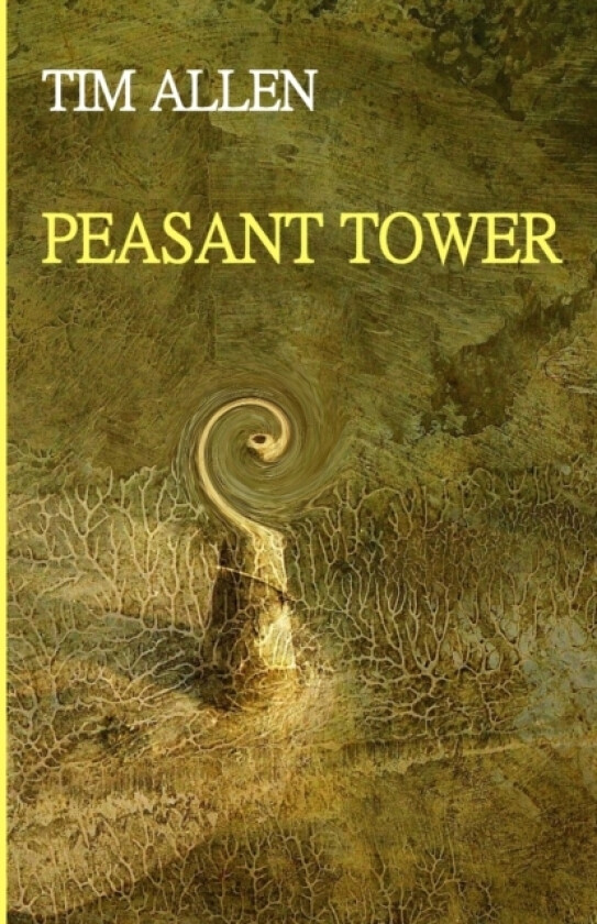 Peasant Tower av Tim Allen (Paperback)