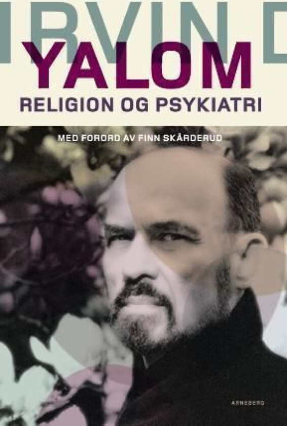 Religion og psykiatri av Irvin D. Yalom