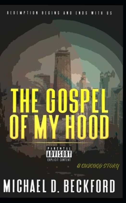The Gospel of My Hood av Michael D Beckford (Paperback)