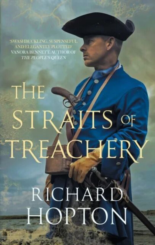 The Straits of Treachery av Richard Hopton