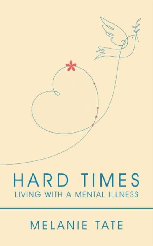 Hard Times av Melanie Tate (Paperback)