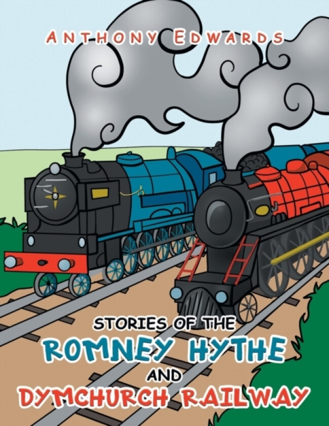 Stories of the Romney Hythe and Dymchurch Railway av Anthony Edwards (Paperback)