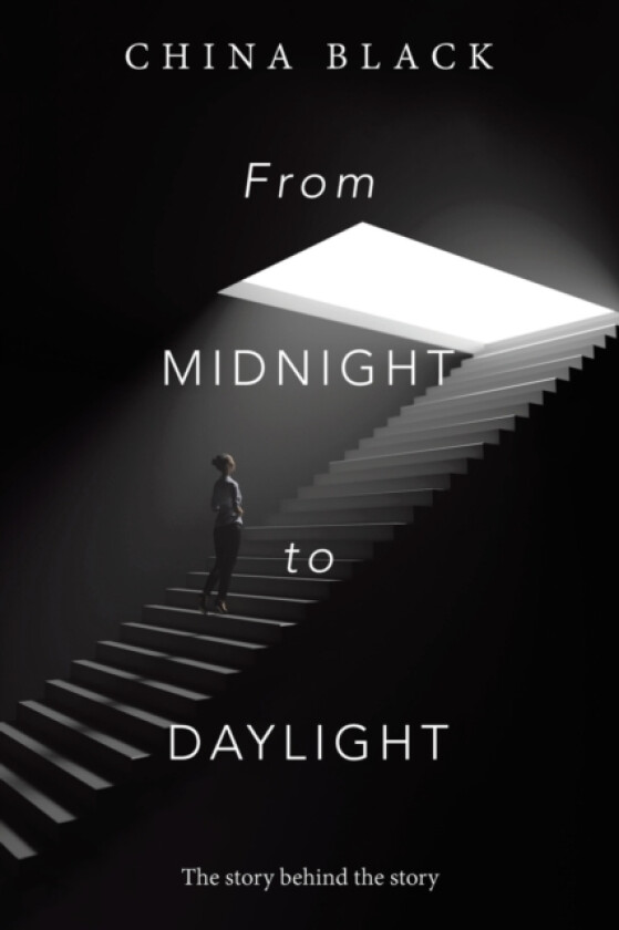 From Midnight to Daylight av China Black (Paperback)