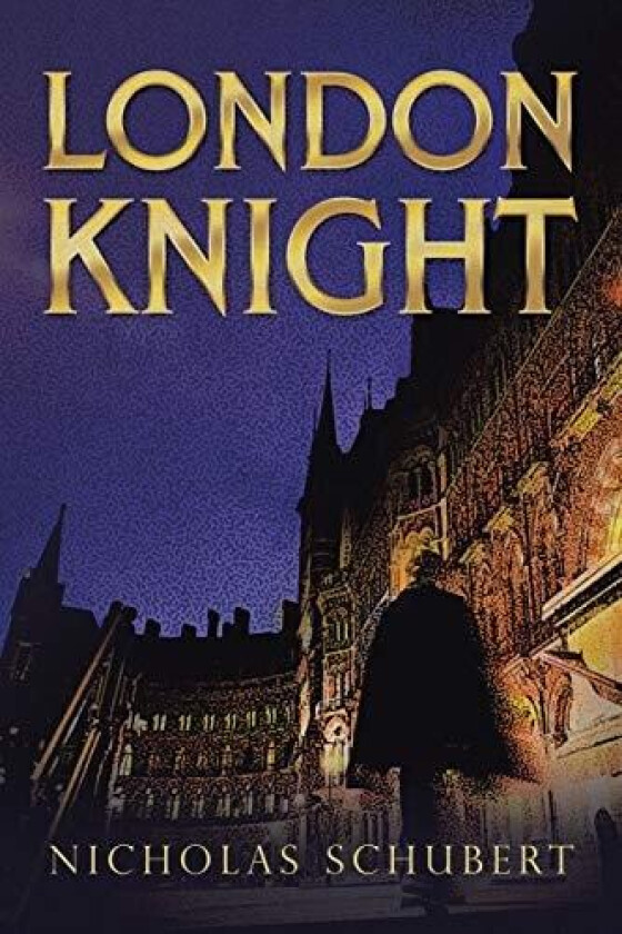 London Knight av Nicholas Schubert (Paperback)