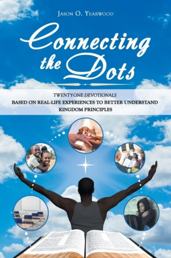 Connecting the Dots av Jason O Yearwood (Paperback)