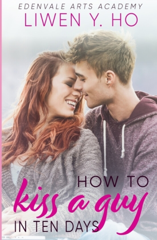 How to Kiss a Guy in Ten Days av Liwen y Ho (Paperback)
