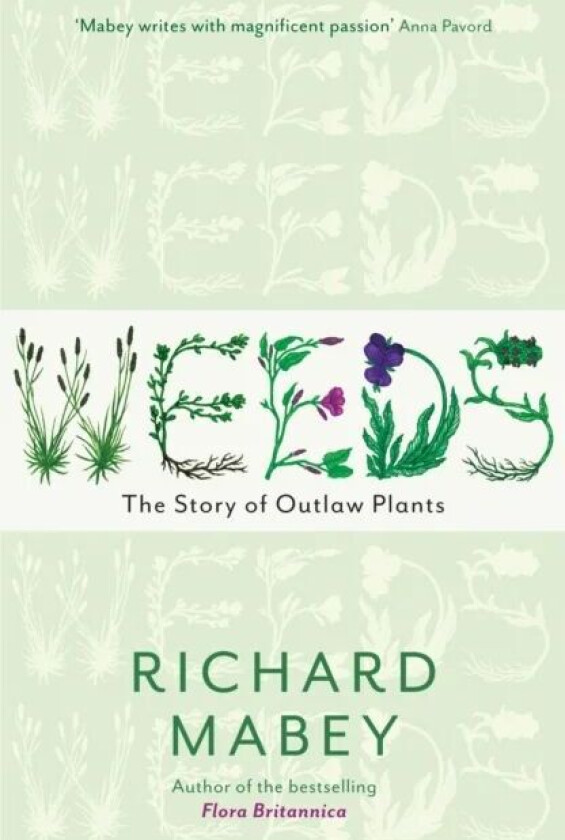 Weeds av Richard Mabey