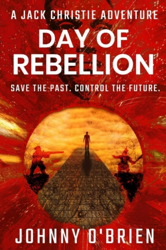 Day of Rebellion av Johnny O'Brien (Paperback)