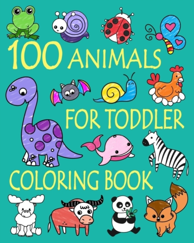100 Animals for Toddler Coloring Book av Ellie And Friends (Paperback)
