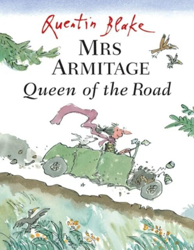 Mrs Armitage Queen Of The Road av Quentin Blake