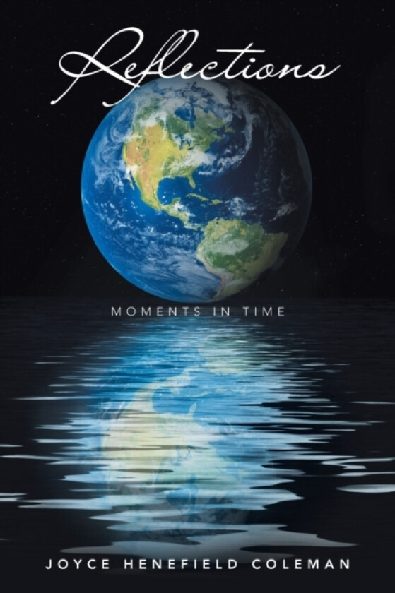 Reflections av Joyce Henefield Coleman (Paperback)