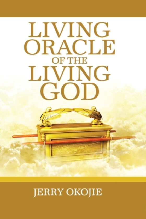 Living Oracle of the Living God av Jerry Okojie (Paperback)