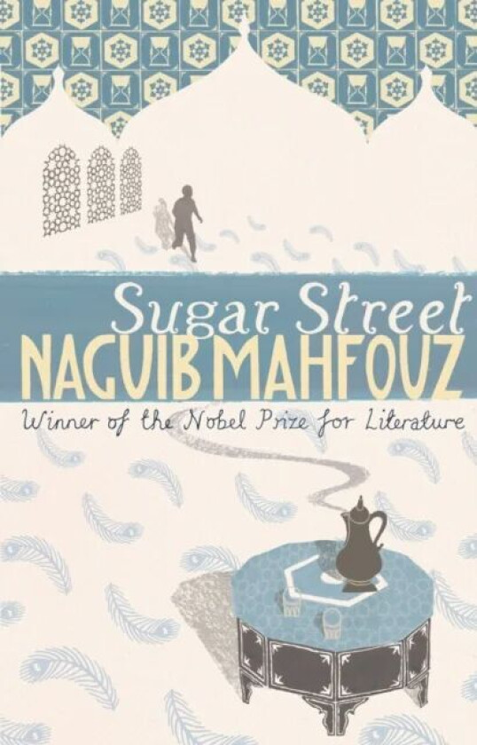 Sugar Street Av Naguib Mahfouz
