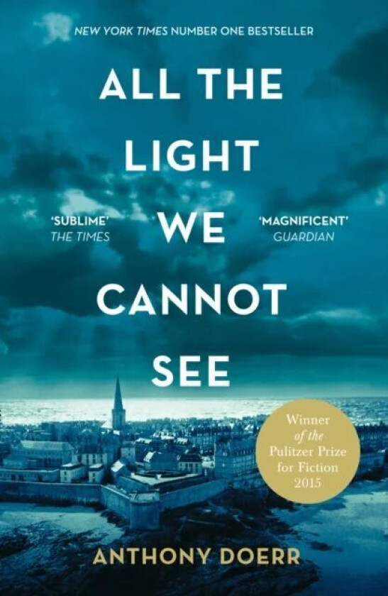 All the light we cannot see av Anthony Doerr