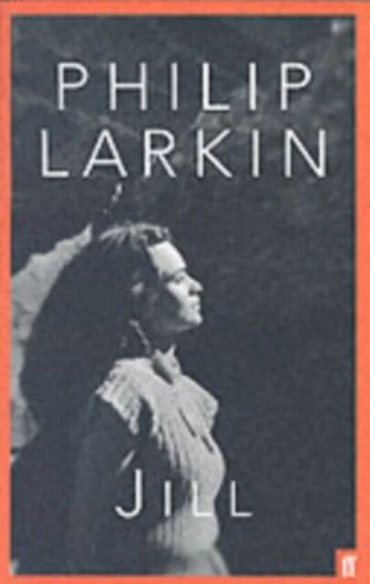Jill av Philip Larkin