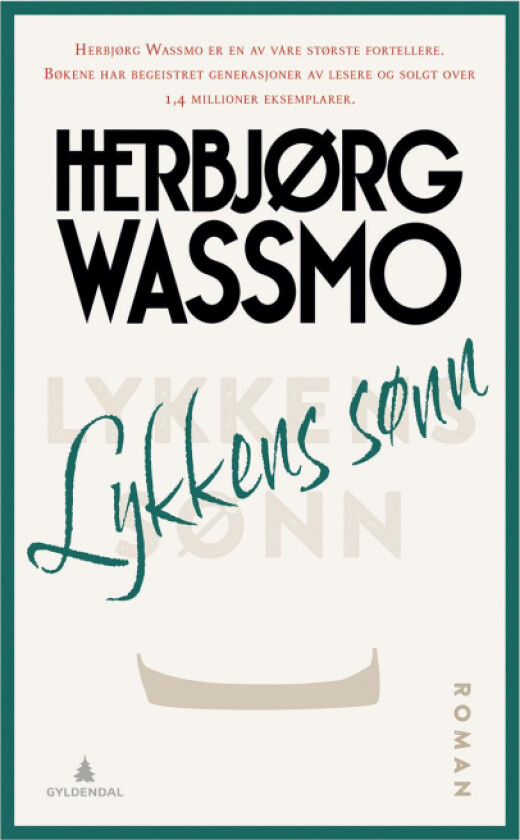 Lykkens sønn av Herbjørg Wassmo