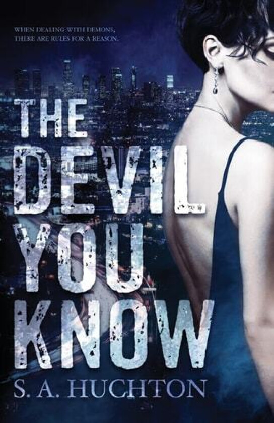 The Devil You Know av Starla Huchton, S a Huchton (Paperback)