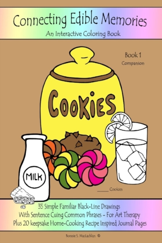 Connecting Edible Memories - Book 1 Companion av Bonnie S MacLachlan (Paperback)
