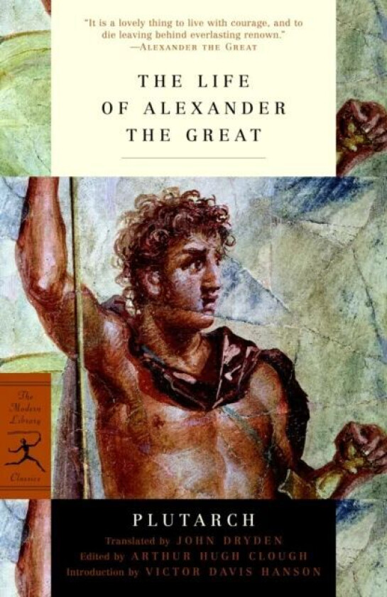 The Life of Alexander the Great av Plutarch