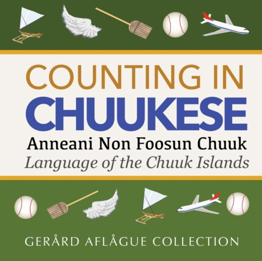 Counting in Chuukese av Gerard Aflague (Paperback)